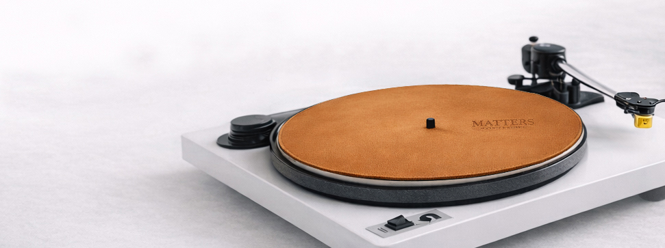 Expertise Page Hero Banner Highlighting MATTERS’ Leather Turntable Mat Craftsmanship – Pure, Faithful Sound